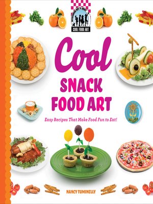 cover image of Cool Snack Food Art